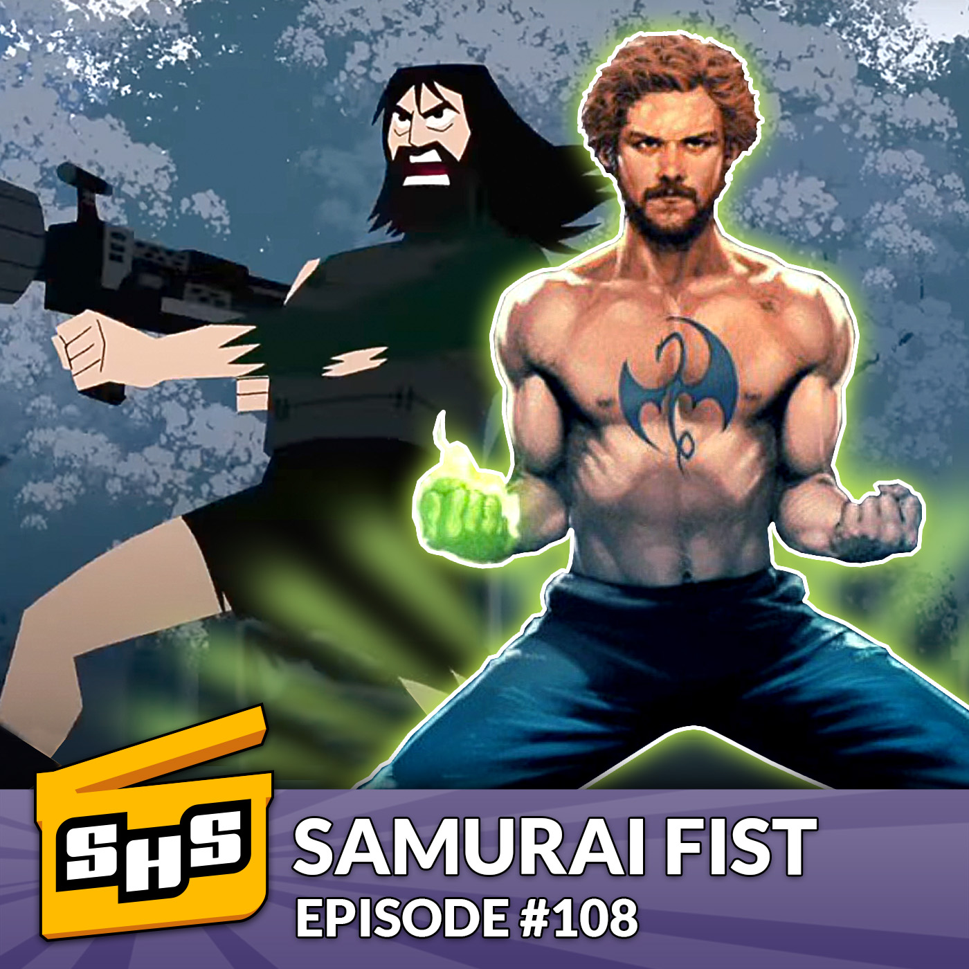 Episode 108 - Samurai Fist